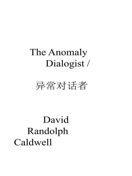 Cover image for The Anomaly Dialogist /异常对话者